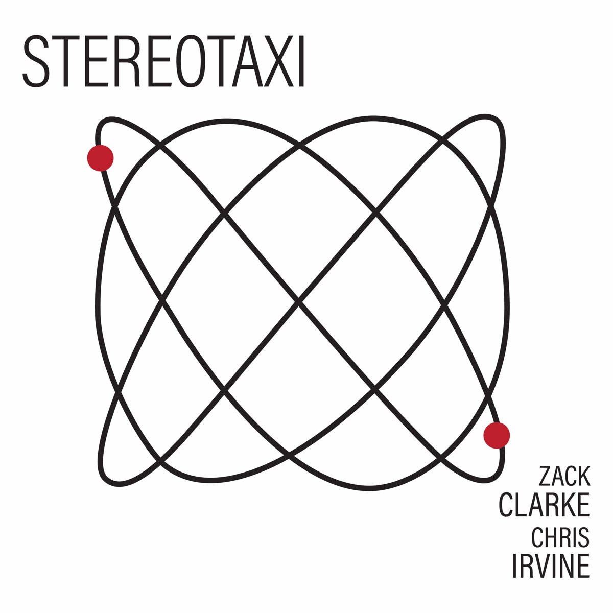 Stereotaxi by Zack Clarke & Chris Irvine album cover