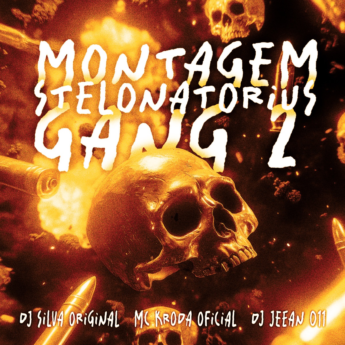 MONTAGEM STELONATORIUS GANG 2 - EP by DJ Silva Original, Mc Kroda Oficial & DJ JEEAN 011 album cover