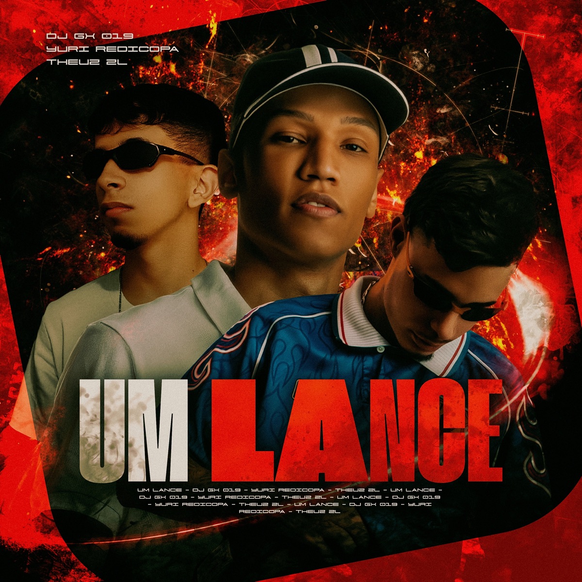 UM LANCE - Single by THEUZ ZL, DJ GX 019 & Yuri Redicopa album cover