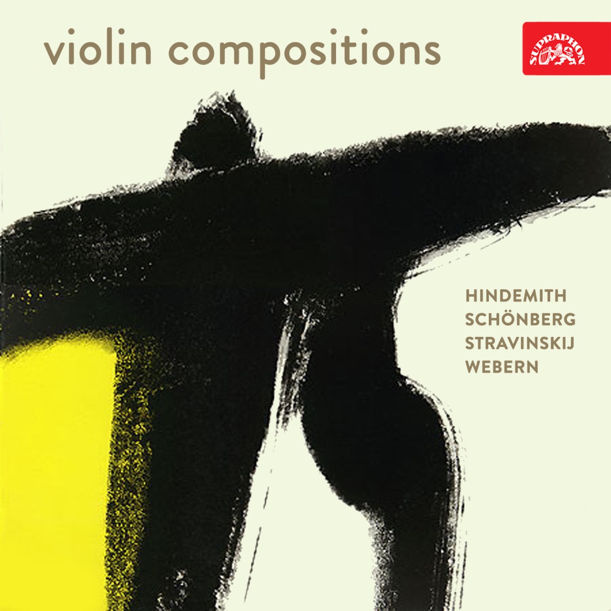 Stravinsky, Webern, Hindemith, Schönberg: Violin Compositions by Petr Messiereur & Jarmila Kozderková album cover