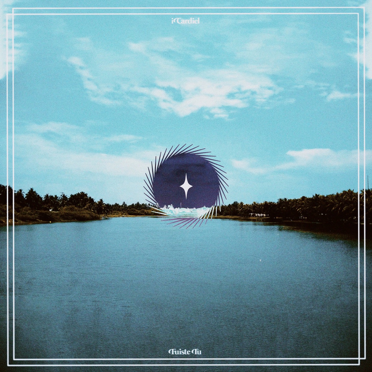 Fuiste Tù - Single by Cardiell album cover