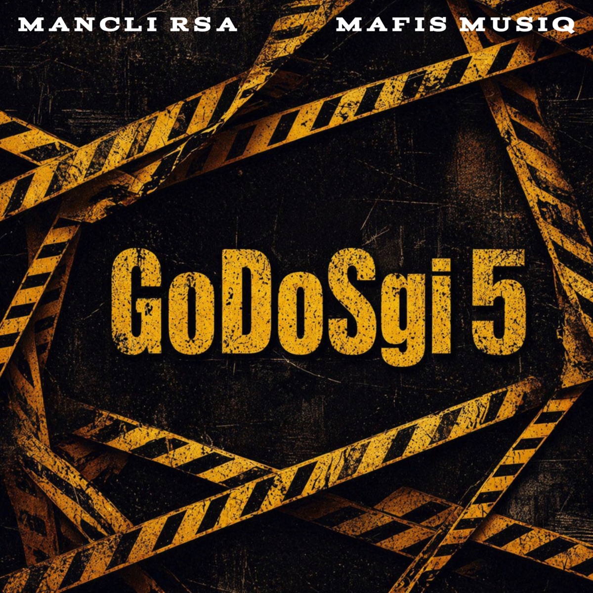 Godosgi 5 - Single by MANCLI Rsa & Mafis MusiQ album cover