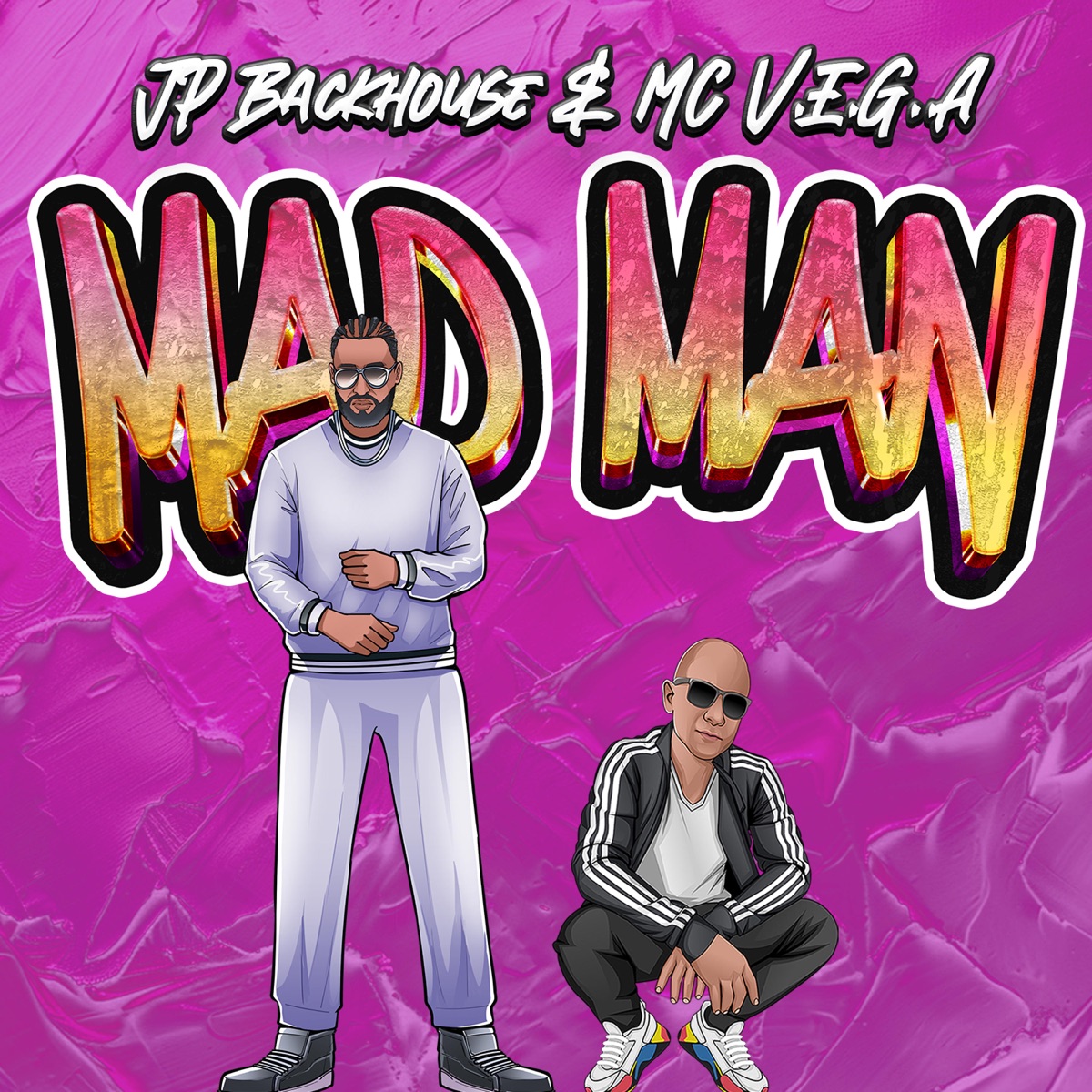 MAD MAN - Single by JP Backhouse & MC V.E.G.A album cover