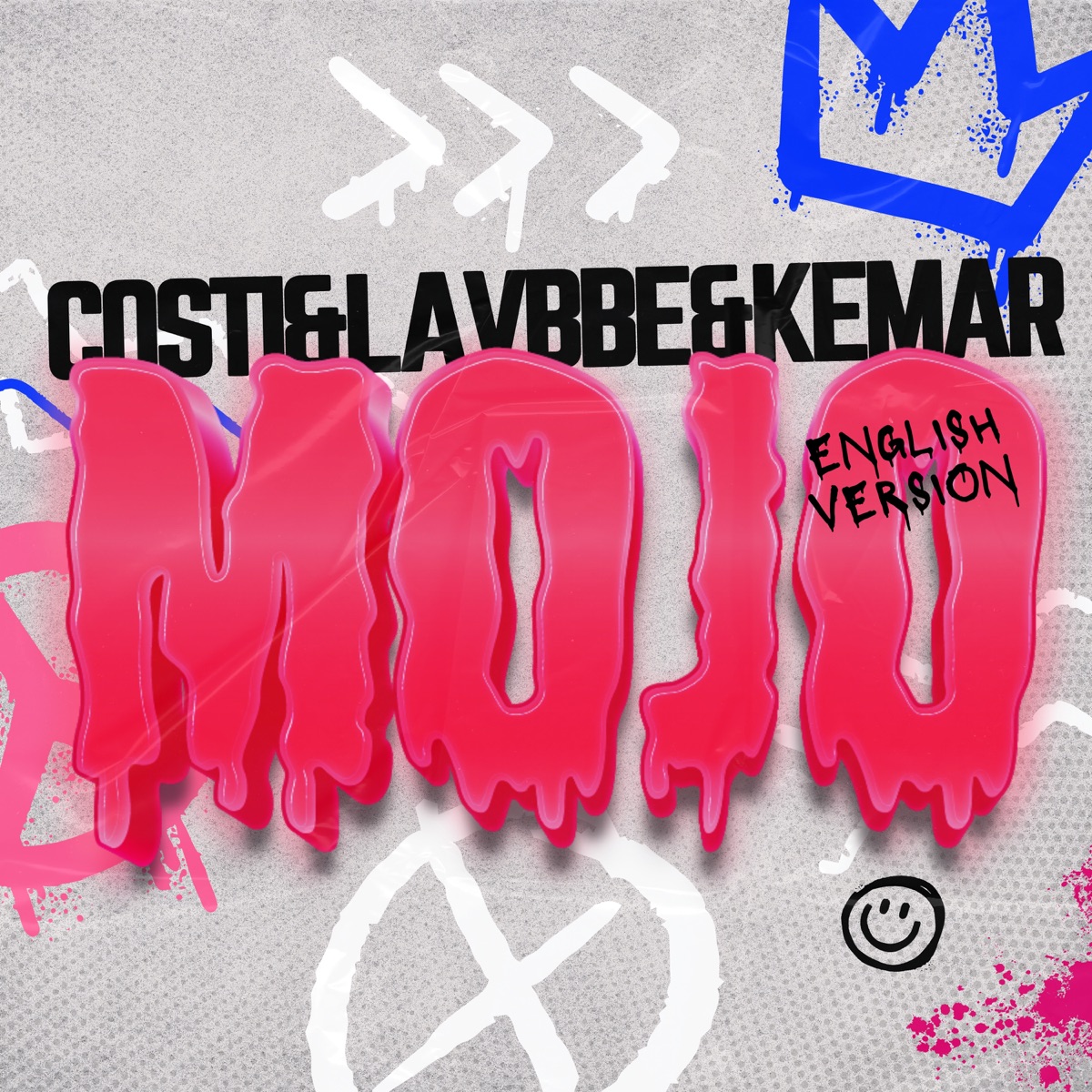 MOJO (English Version) - Single by Costi, Lavbbe & Kemar Highcon album cover