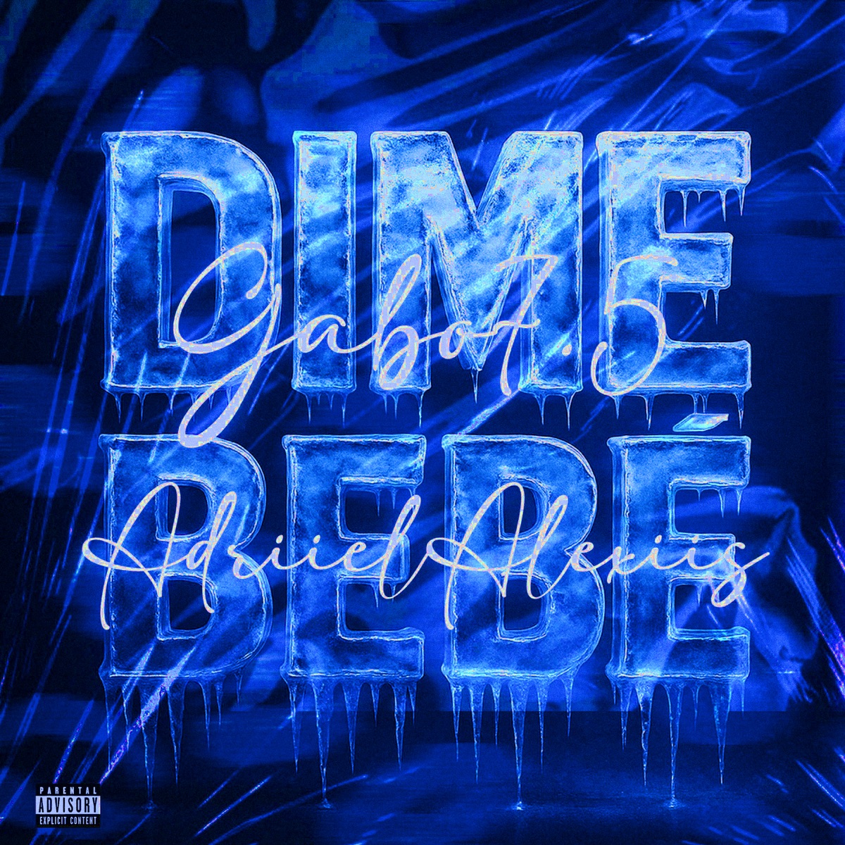 Dime Bebe - Single by Adriiel Alexiis & GABO7.5 album cover