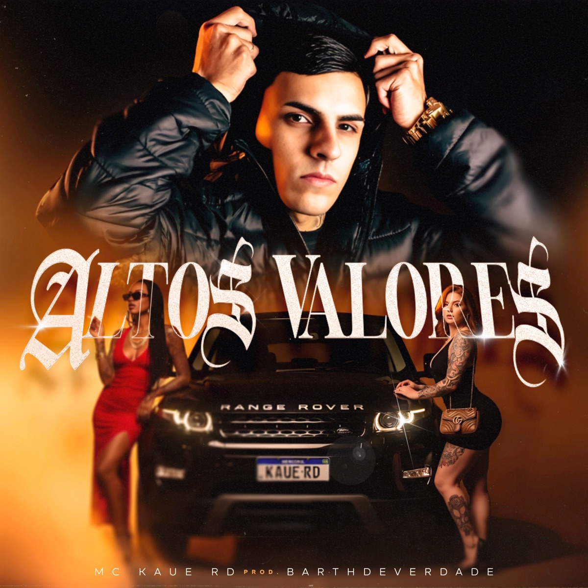 Altos Valores - Single by MC KAUE RD & barthdeverdade album cover