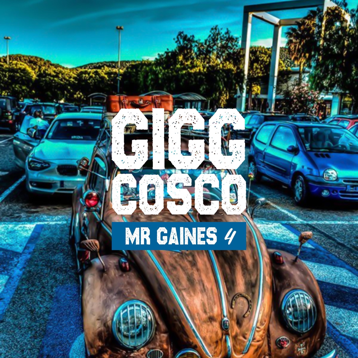 Mr Gaines 4 - EP by Gigg Cosco album cover