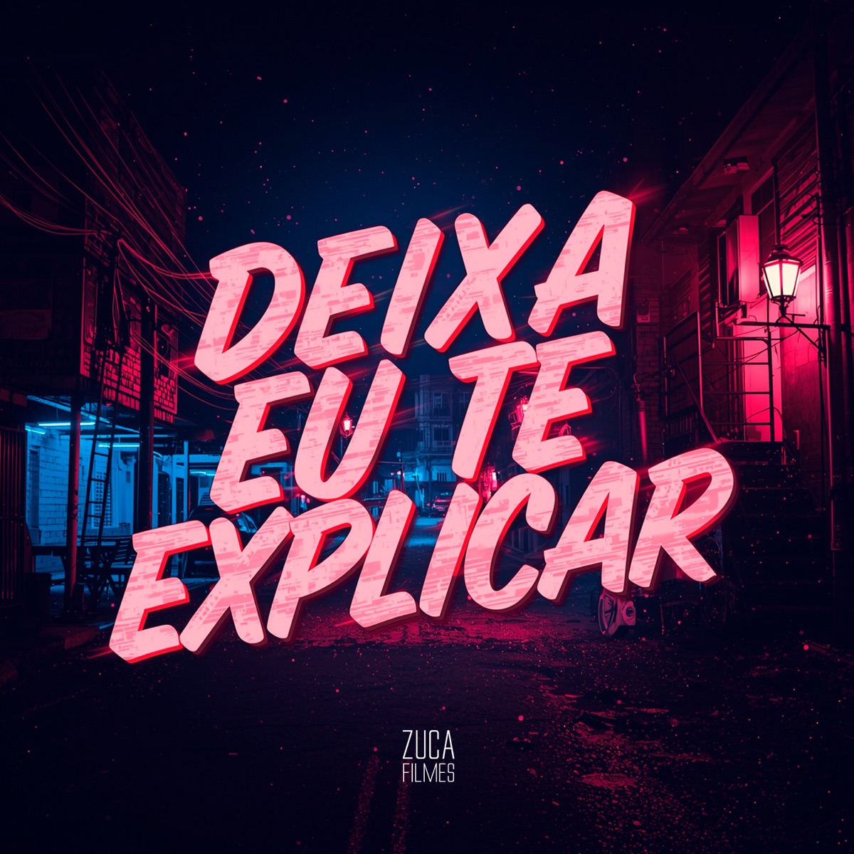 Deixa Eu Te Explicar - Single by Mc Guizão, Mc Nito, MC Neneco & Mc Rd album cover