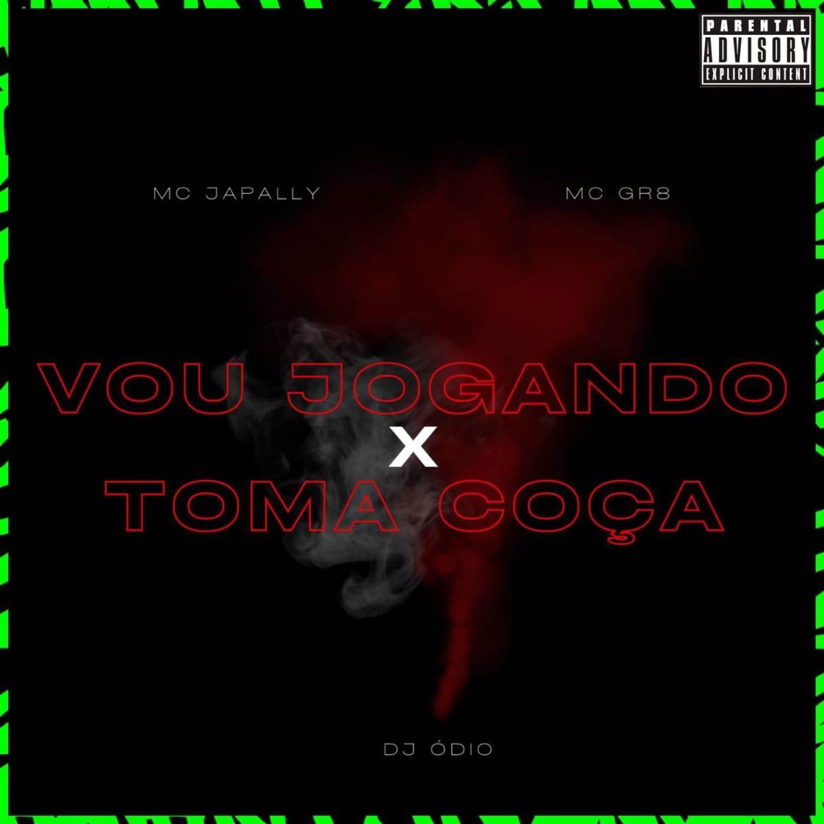 Vou Jogando x Toma Coça - Single by MC Japally, Dj Odio & Mc GR8 album cover