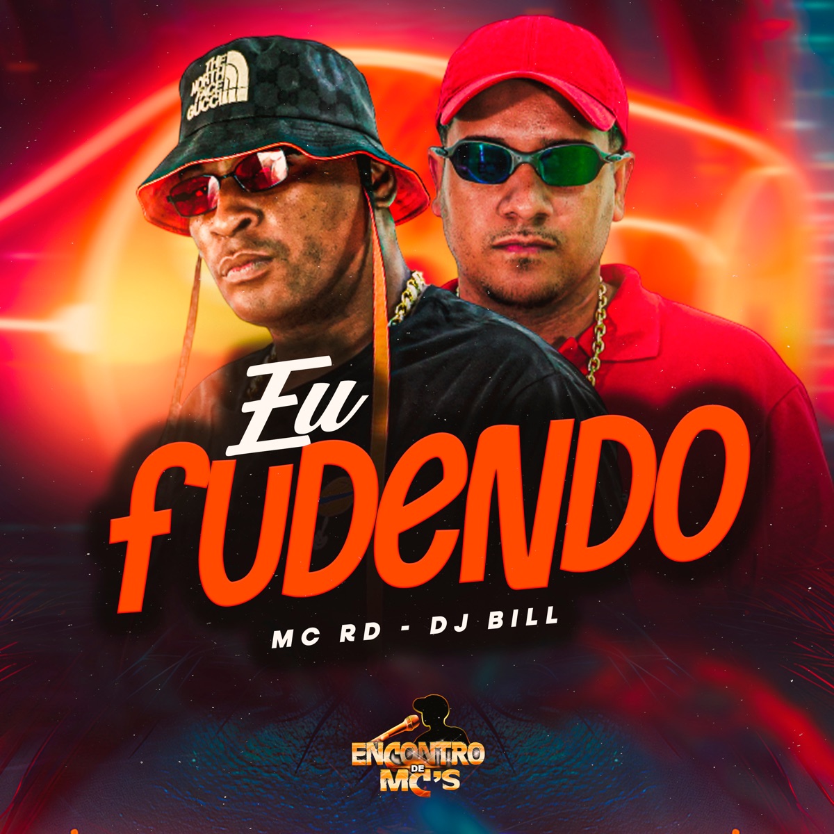 Eu Fudendo - Single by MC RD & DJ Bill album cover
