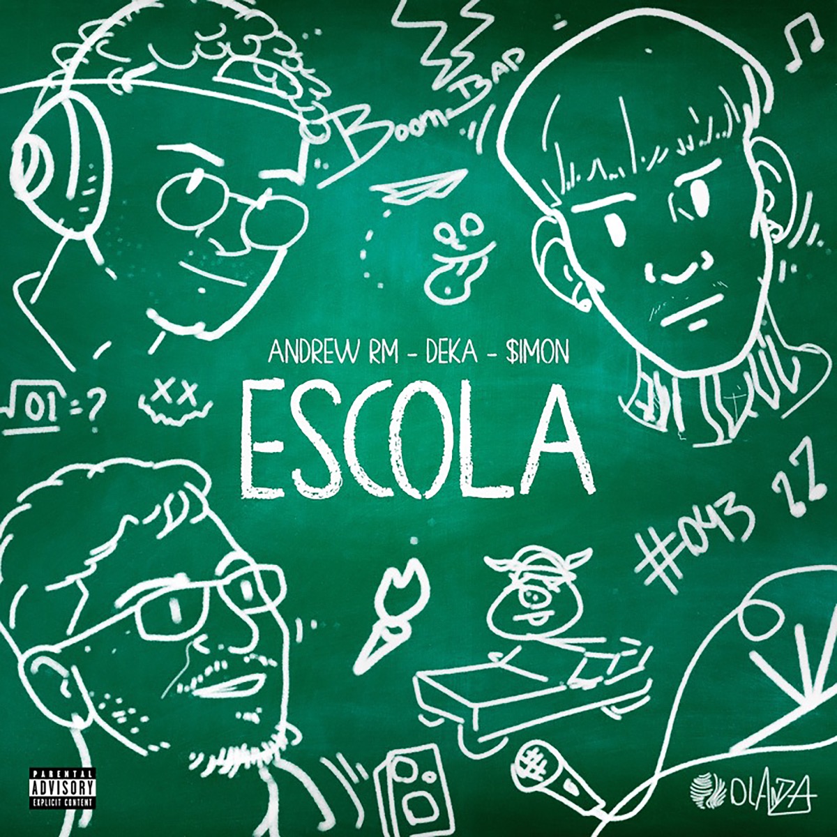 Escola (feat. Deka & $imon) - Single by Andrew RM album cover