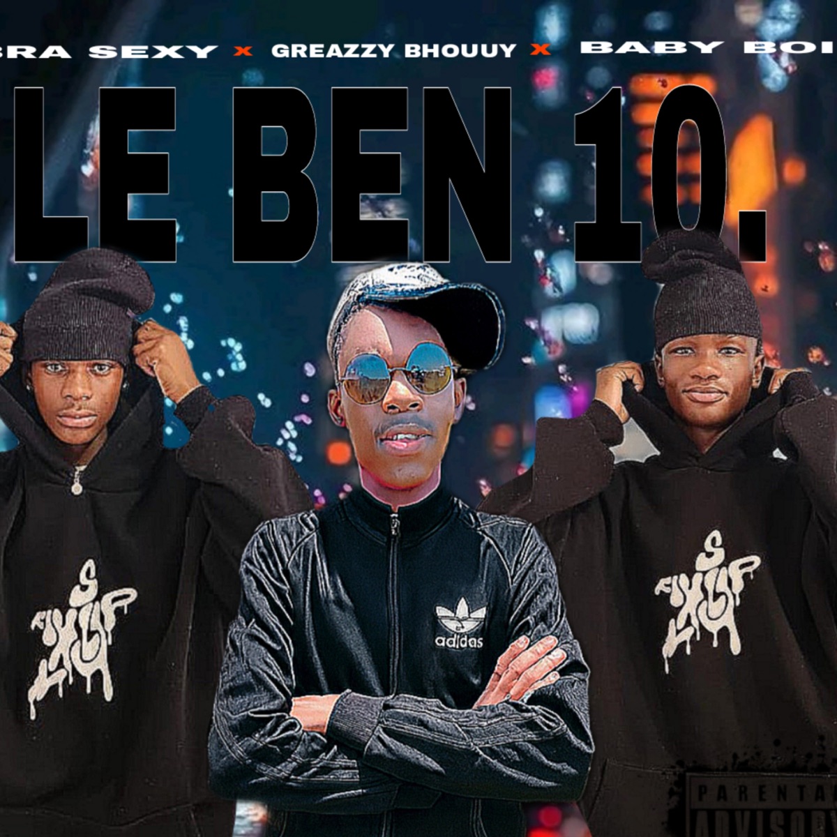 Le Ben Ten - Single by greazzy bhouuy, Bra sexy & Baby Boi album cover
