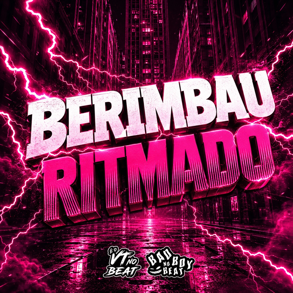 BERIMBAU RITMADO (ARROCHAFUNK) - Single by Vt no beat & BAD BOY NO BEAT album cover