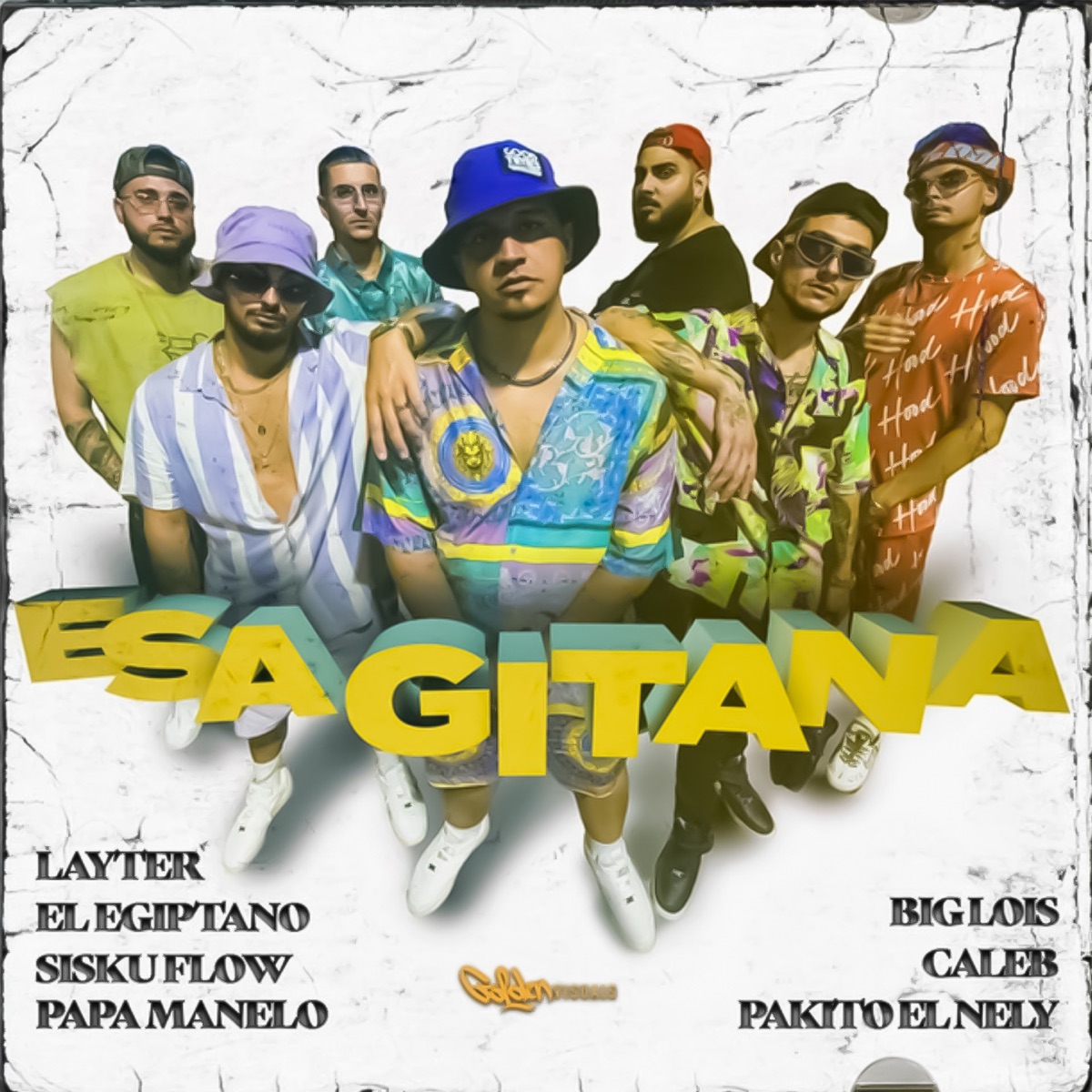 Esa gitana (feat. Caleb, Siskuflow, Päpä Manelo & Layter) - Single by Pakito El Nely, Big Lois & El Egiptano album cover