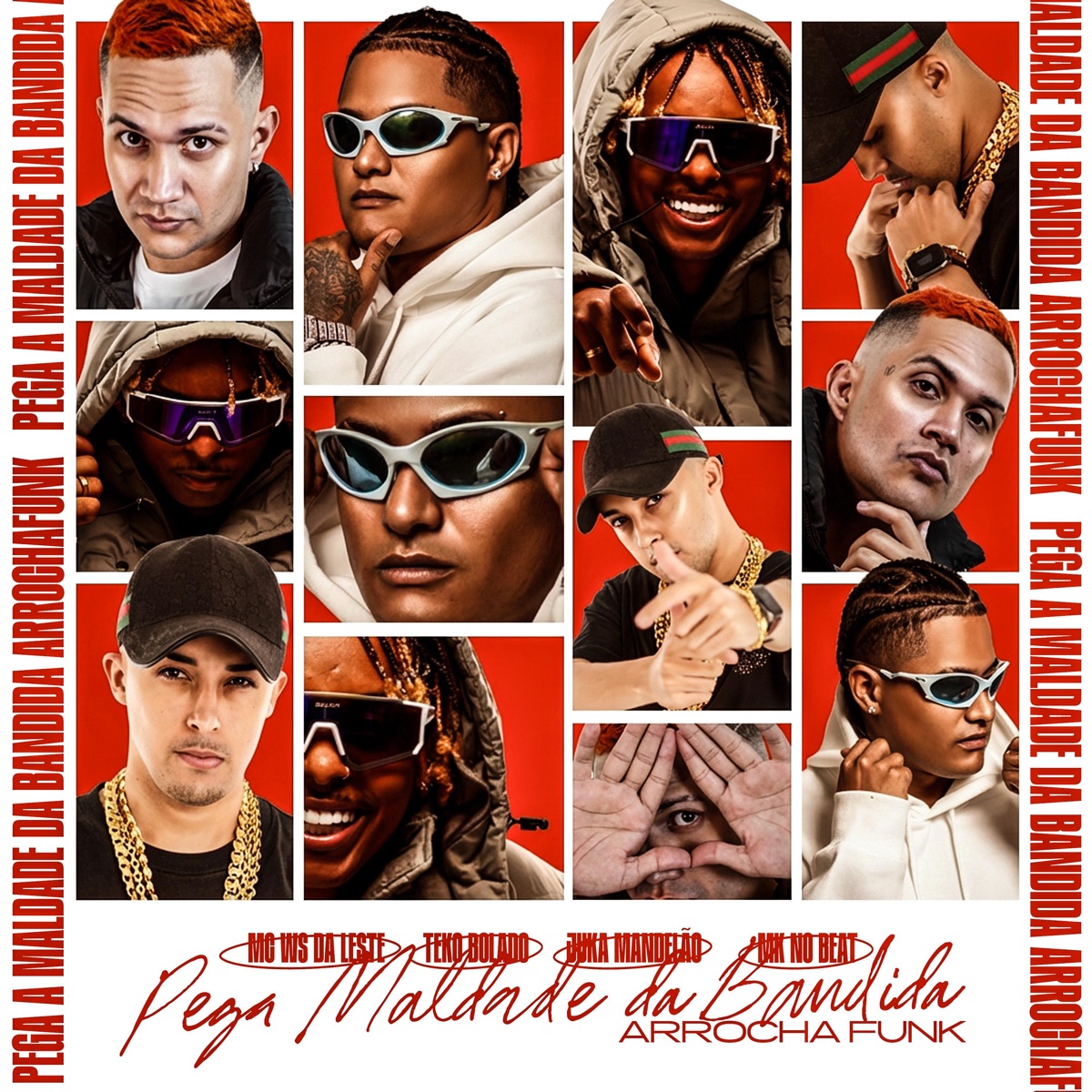 Pega a Maldade da Bandida Arrochafunk - Single by Teko Bolado, Mc Ws da leste, MK no Beat & Juka Mandelão album cover