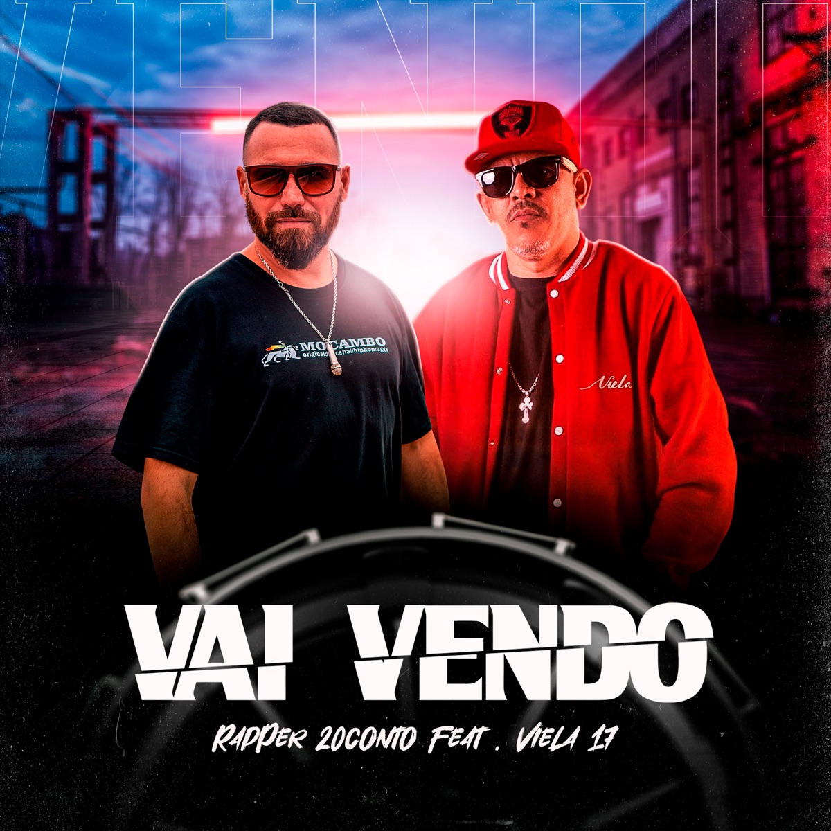 Vai Vendo - Single by Rapper 20conto & Viela 17 album cover
