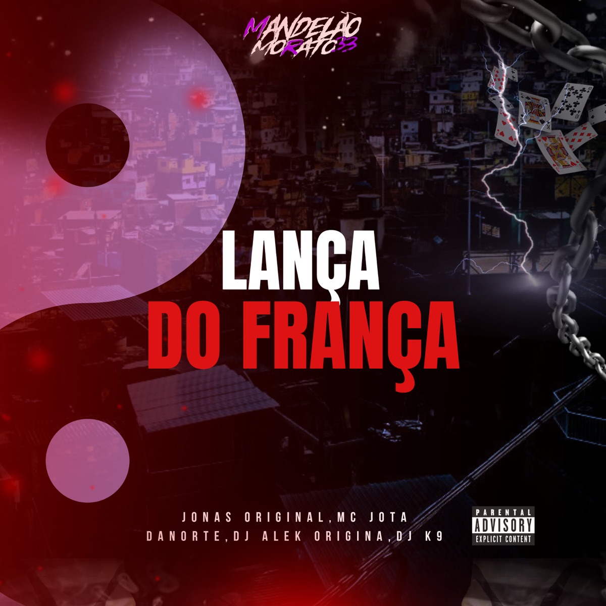 Lança do França - Single by djalekoriginal, Jonas Original, MC JOTA DANORTE & DJ K9 album cover