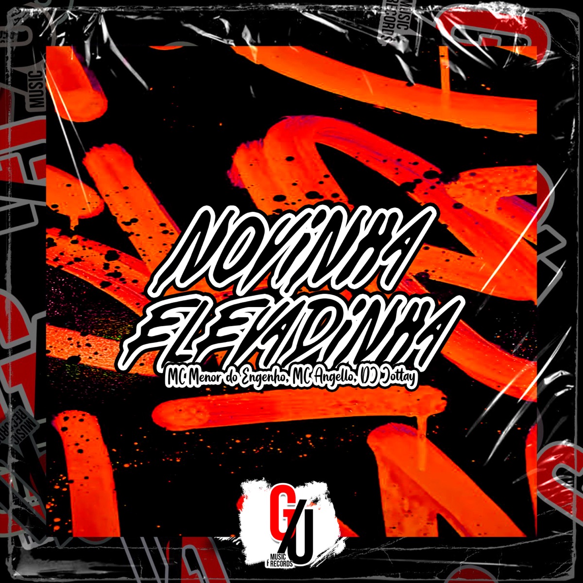 Novinha Elevadinha - Single by DJ Jottay, Mc Menor do Engenho & mc angello album cover