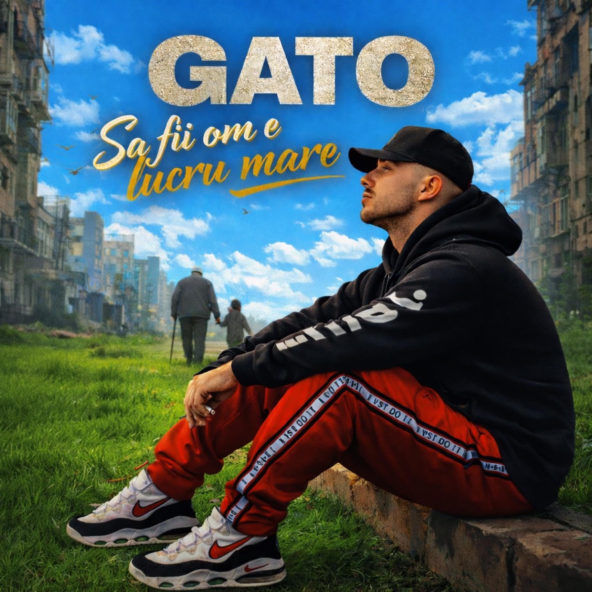 Sa fii om e lucru mare - Single by Gato album cover
