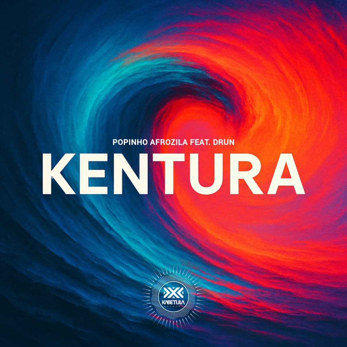 Kentura (feat. Drun) - Single by Popinho Afrozila album cover