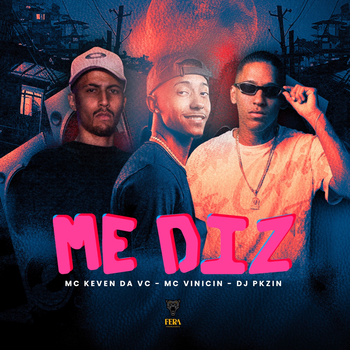 Me Diz - Single by MC Keven da VC, MC Vinicin & Dj Pkzin album cover