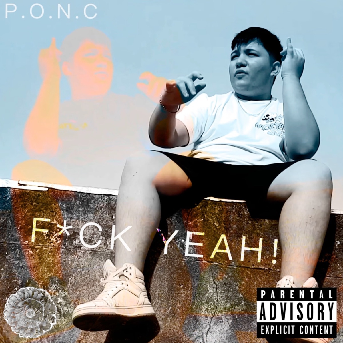 F*ck Yeah! - Single by P.O.N.C album cover