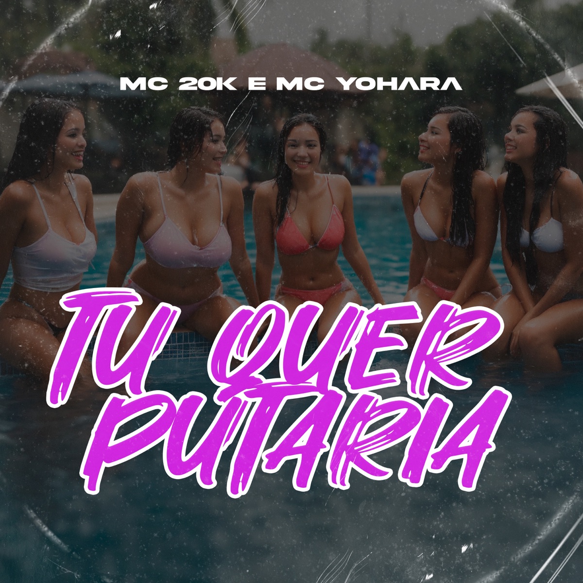 Tu Quer Putaria - Single by MC 20K & MC Yohara album cover