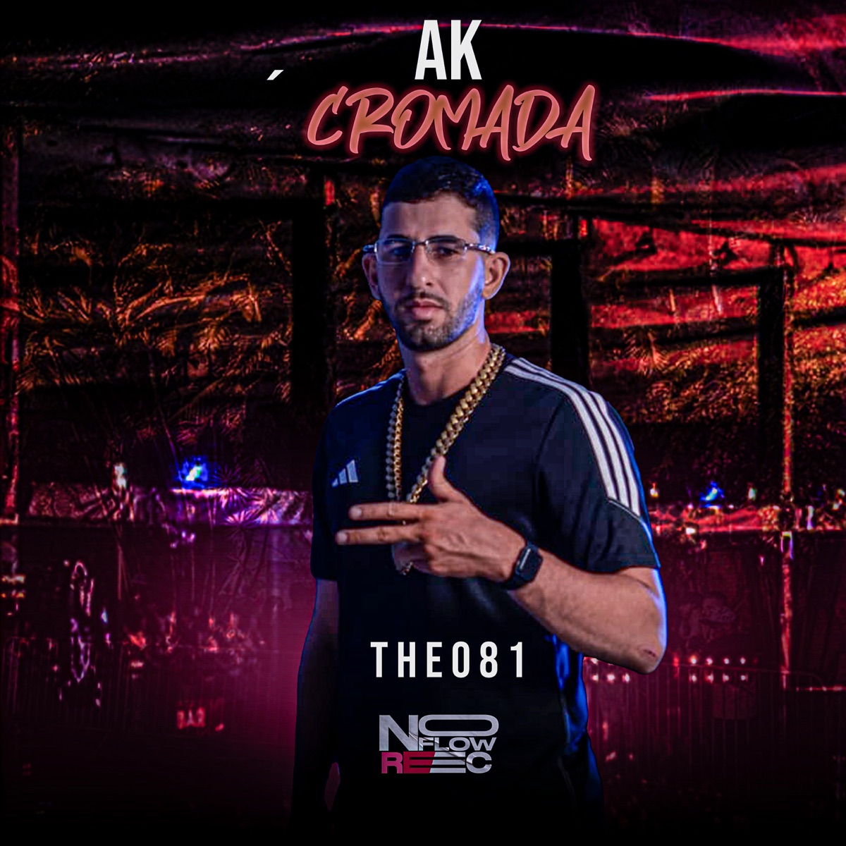 Ak Cromada - Single by THE 081 album cover