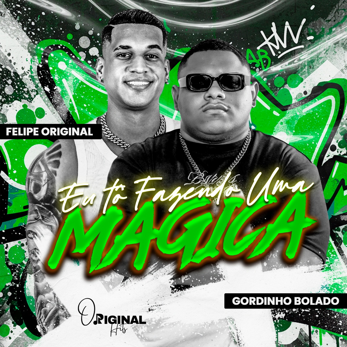Eu Tô Fazendo uma Mágica - Single by Gordinho Bolado & felipe original album cover