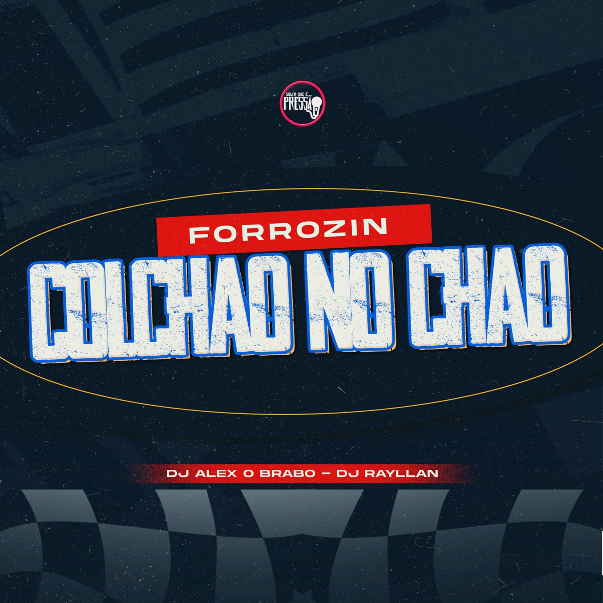 Forrozin Colchão no Chão - Single by DJ ALEX O BRABO & DJ Rayllan album cover