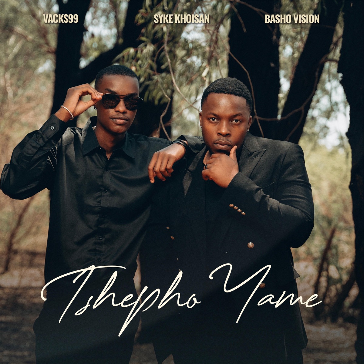 Tshepo Yame (feat. Syke khoisan & Basho_Vision) - Single by Vacks99 album cover