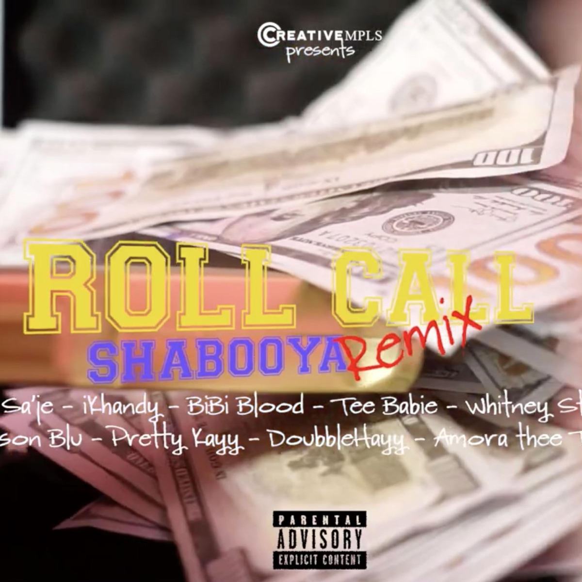 Roll Call Shabooya Remix (feat. Baebii Ruger, Say Sa'je, BiBi Blood, Tee Babie, Whitney Starbourne, Karson Blu, Pretty Kayy, Doubblehayy & Amora Thee Tsuname) - Single by iKhandy album cover