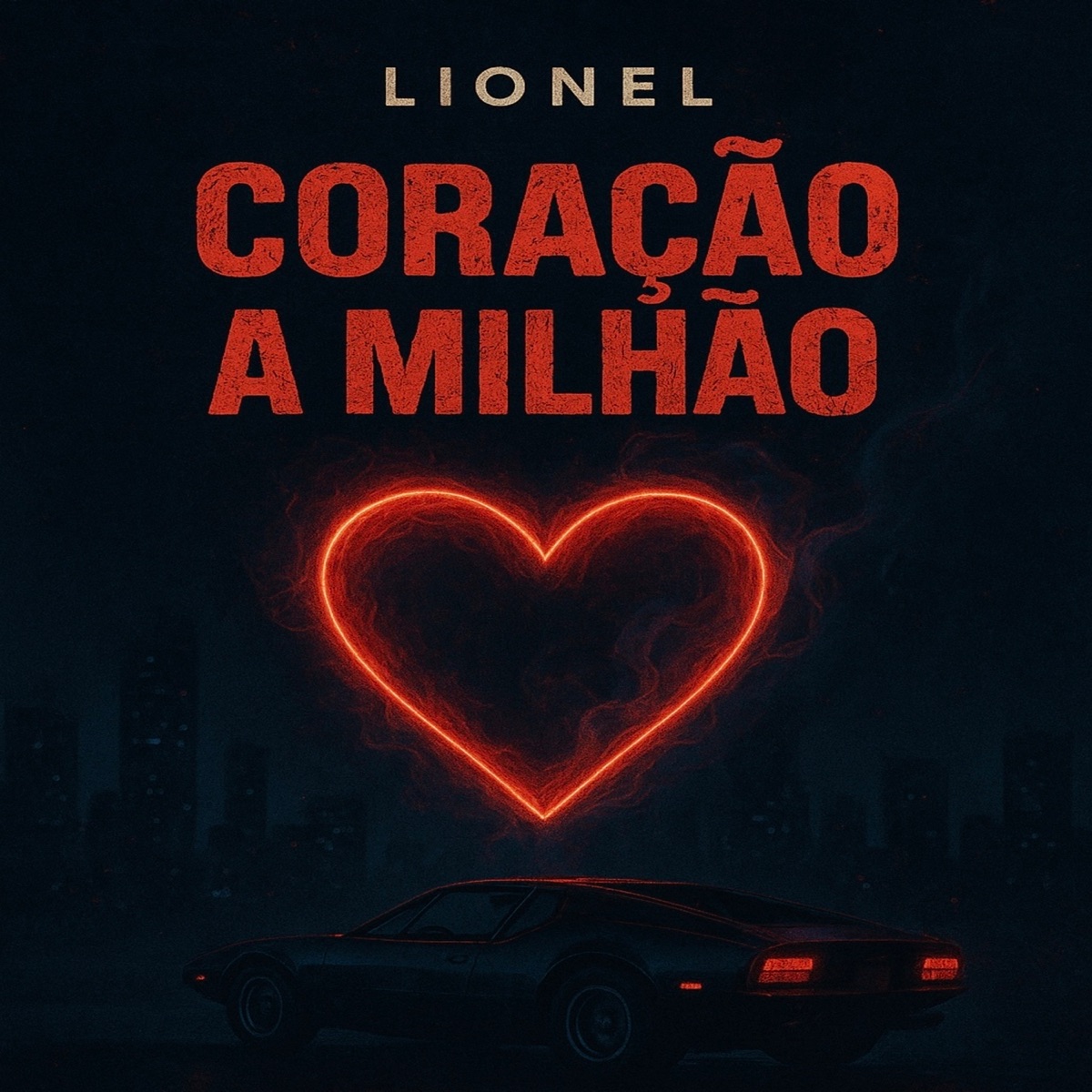 Coração a Milhão - Single by Lionel, The Munir & CometaLL album cover