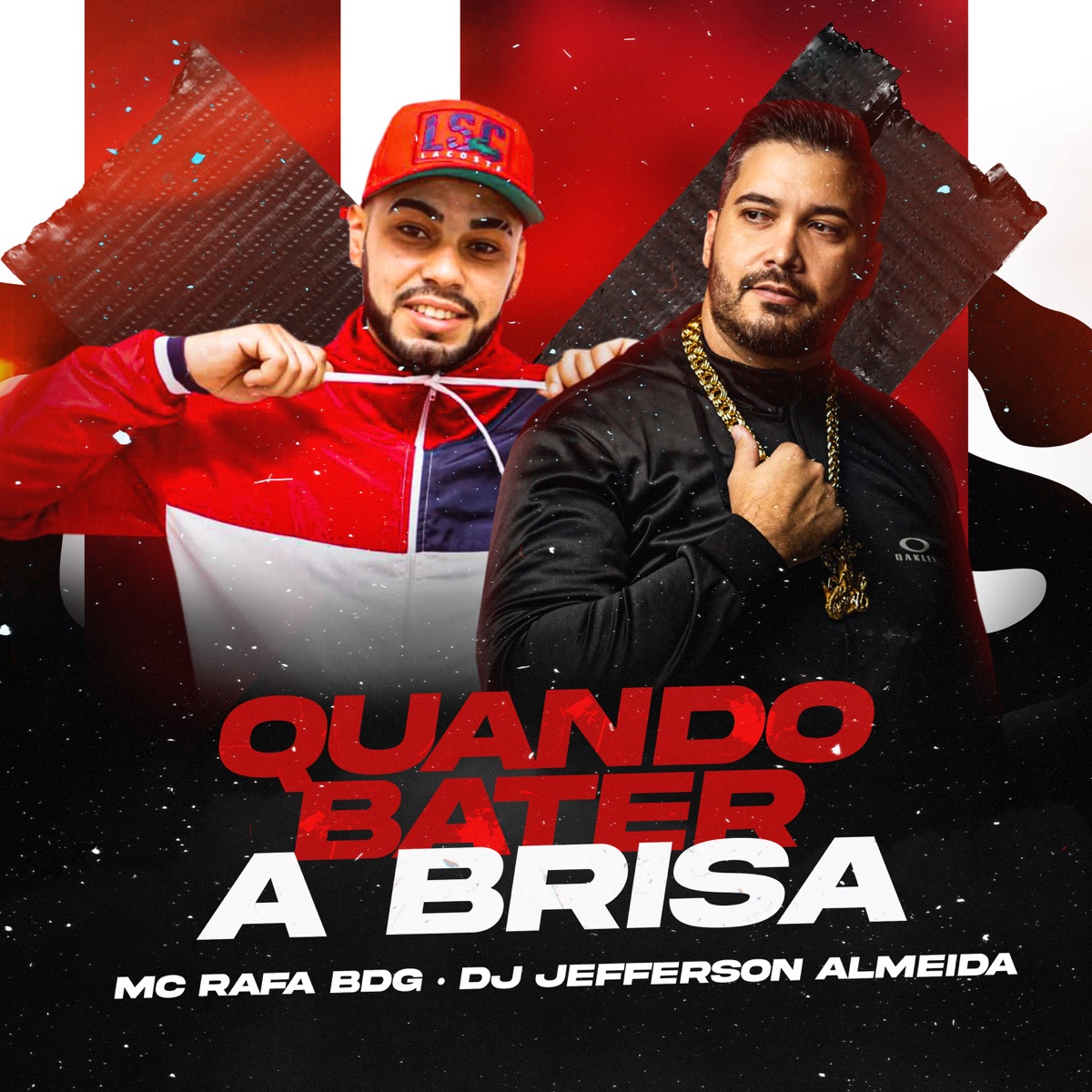Quando Bater a Brisa - Single by Dj Jefferson Almeida & MC Rafa BDG album cover