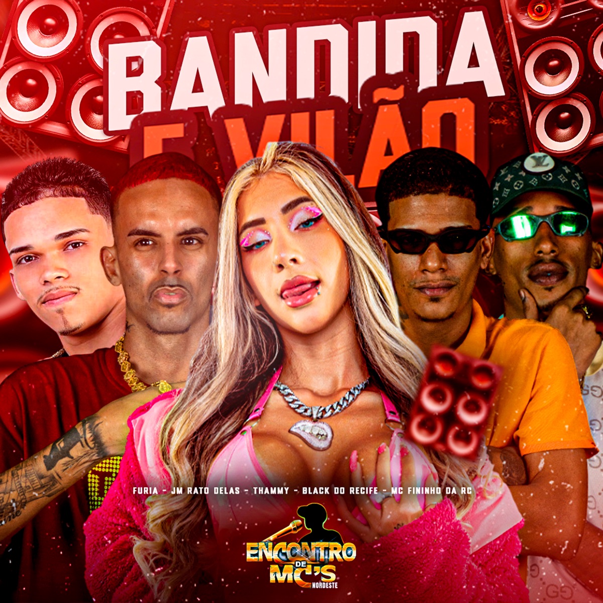 Bandida e Vilão (feat. Thammy) - Single by FURIA, Black do Recife, Jm O Rato Delas & Mc Fininho Da RC album cover