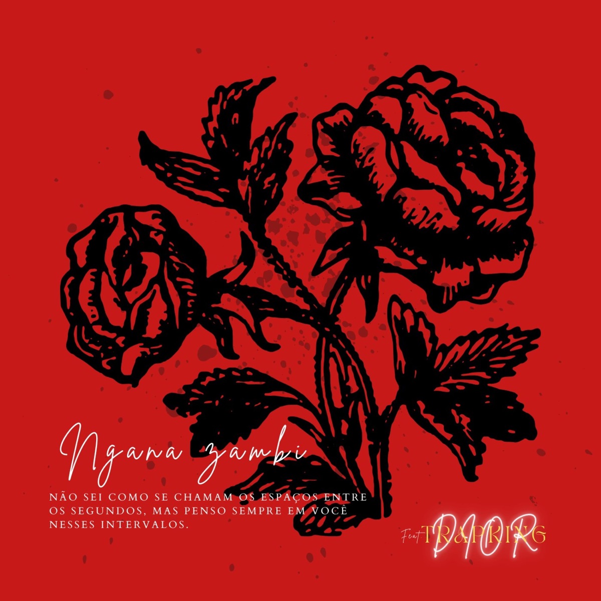 Ngana Zambi (feat. Trapking Dior) - Single by O Atlas album cover