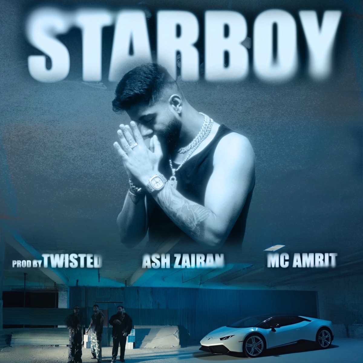 STARBOY - Single by Ash Zairan, MC Amrit & Twisted album cover