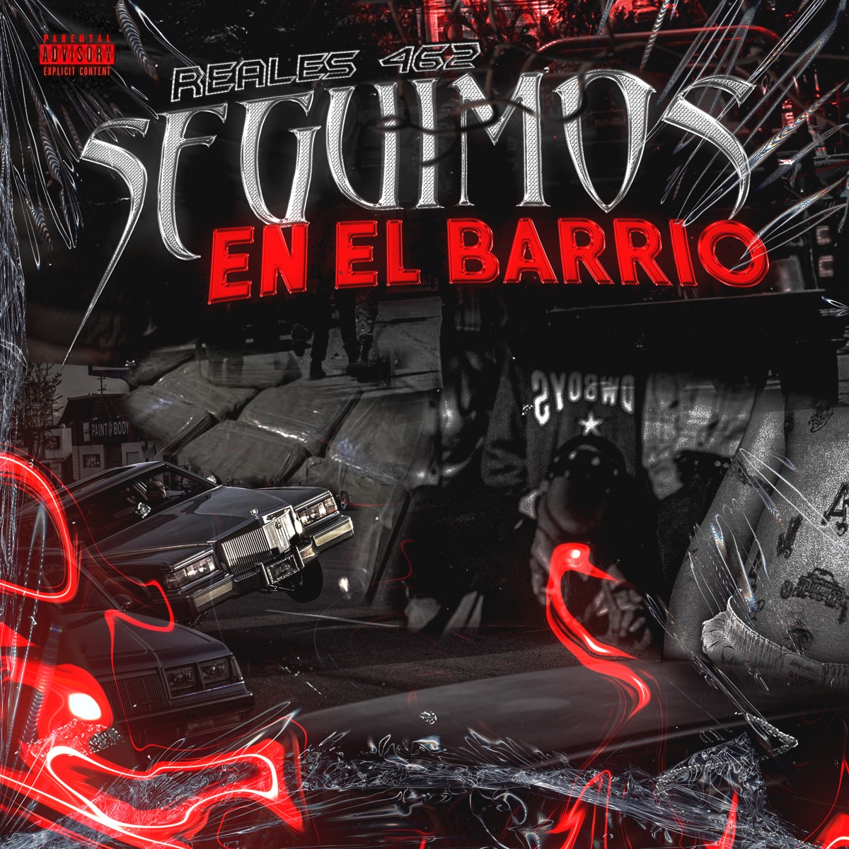 Seguimos En El Barrio - Single by Reales 462 album cover
