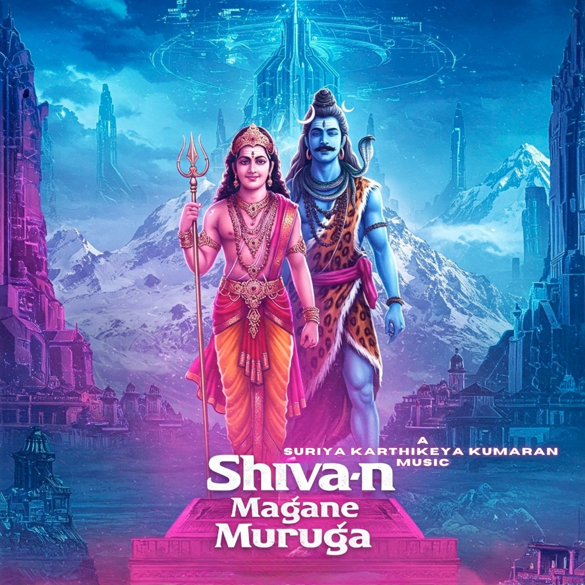 Shivan Magane Muruga - Single by Suriya Karthikeya Kumaran & Murugan songs album cover