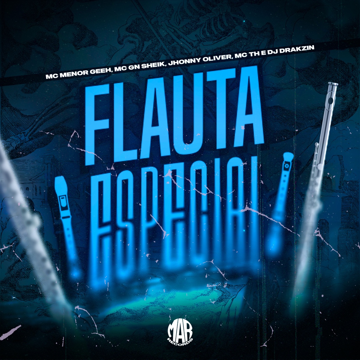 Flauta Especial (feat. MC Jhonny Oliver & MC TH) - Single by DJ Drakzin, Mc Menor Geeh & MC GN SHEIK album cover