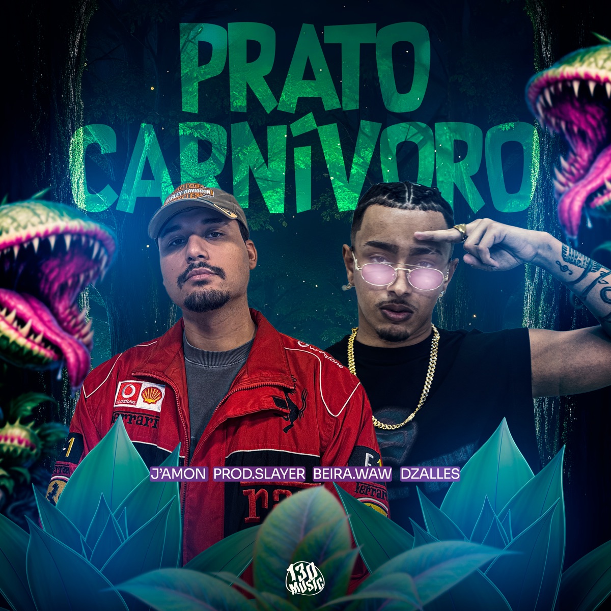 Prato Carnivoro (Dacehall) [feat. beira.wav & Prod. Slayer] - Single by Dzalles, J.A.M.O.N. & TROPA DA 130 album cover