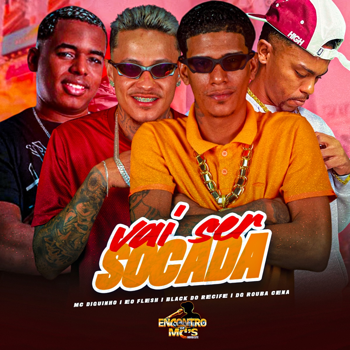 Vai Ser Socada - Single by Black do Recife, ÉO Flesh, DG ROUBACENA & Mc Diguinho album cover