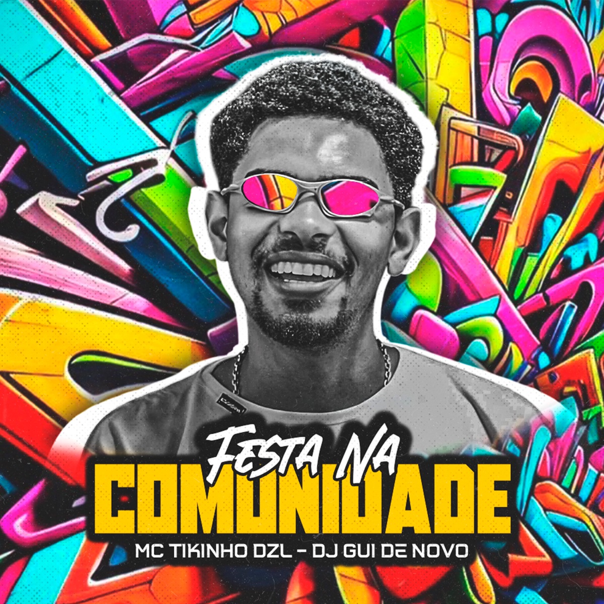Festa na Comunidade - Single by Mc Tikinho DZL album cover