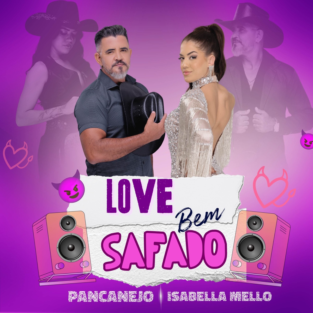 Love Bem Safado - Single by Banda Pancanejo & Isabella Mello album cover