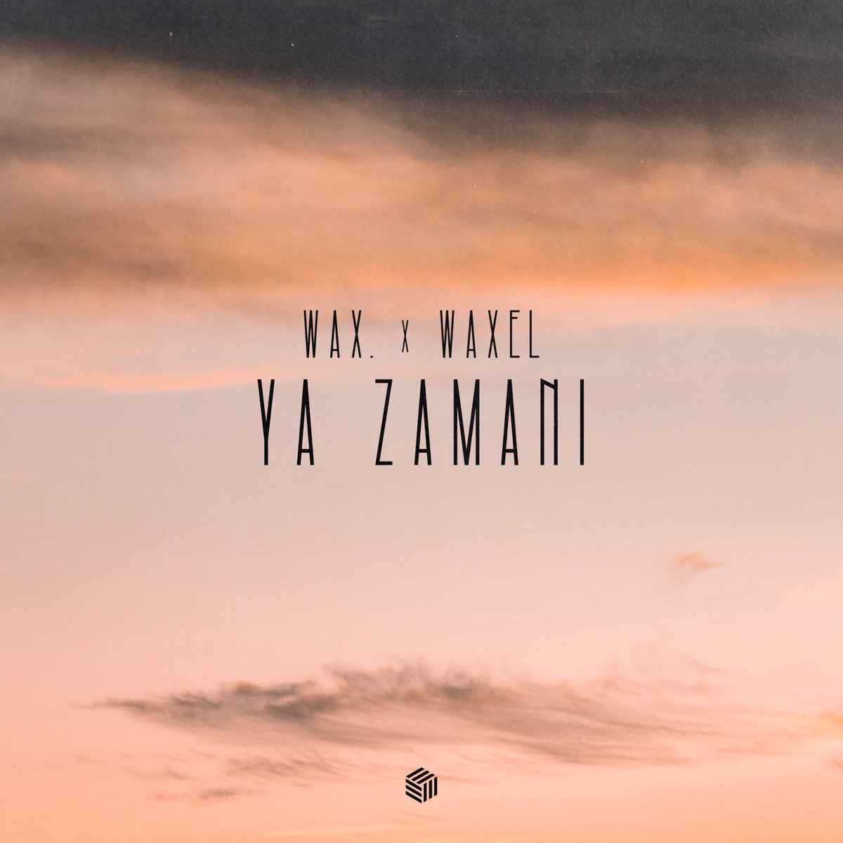 Ya Zamani (Extended Mix) - Single by wax. & Waxel album cover