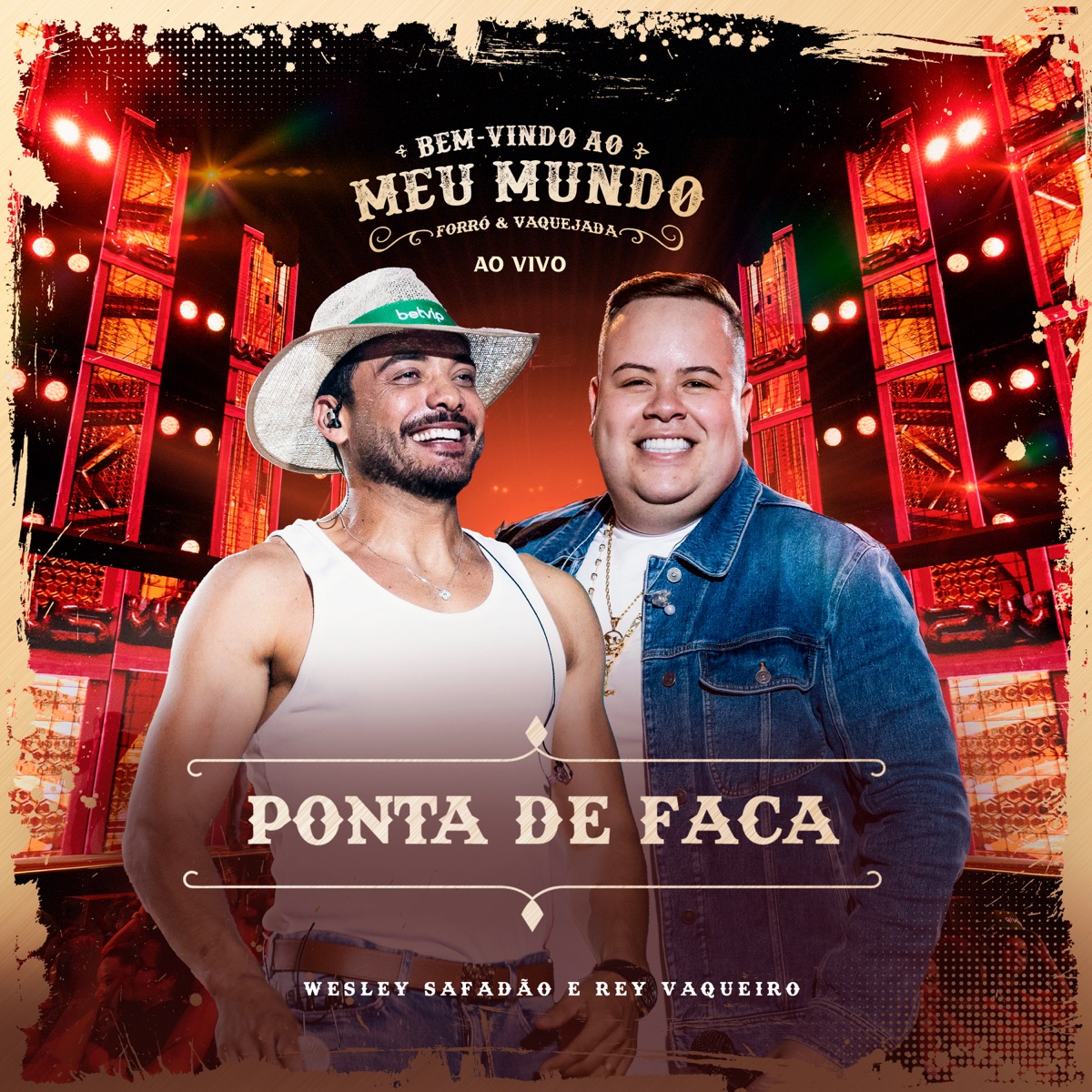Ponta de Faca (Ao Vivo) - Single by Wesley Safadão & Rey Vaqueiro album cover