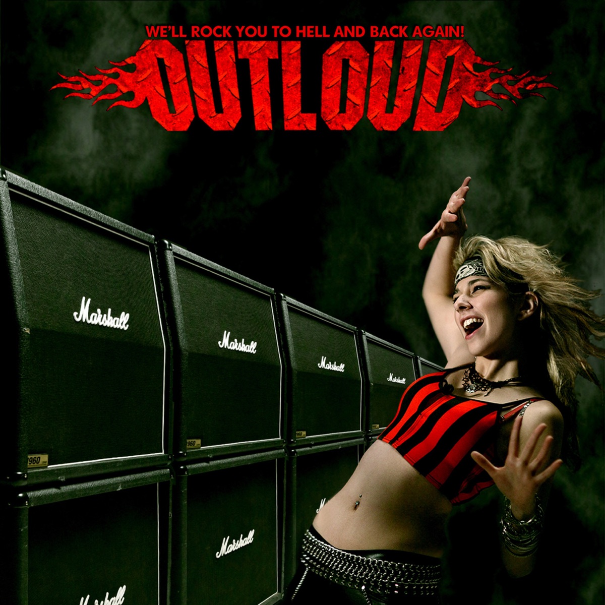 We'll Rock You to Hell and Back Again! by Outloud album cover