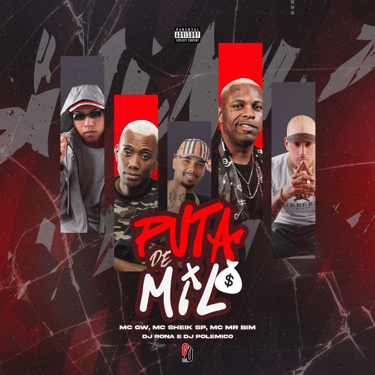 Puta de Mil (feat. Mc Mr. Bim) - Single by Dj Rona, DJ Polemico, Mc Sheik SP & Mc Gw album cover