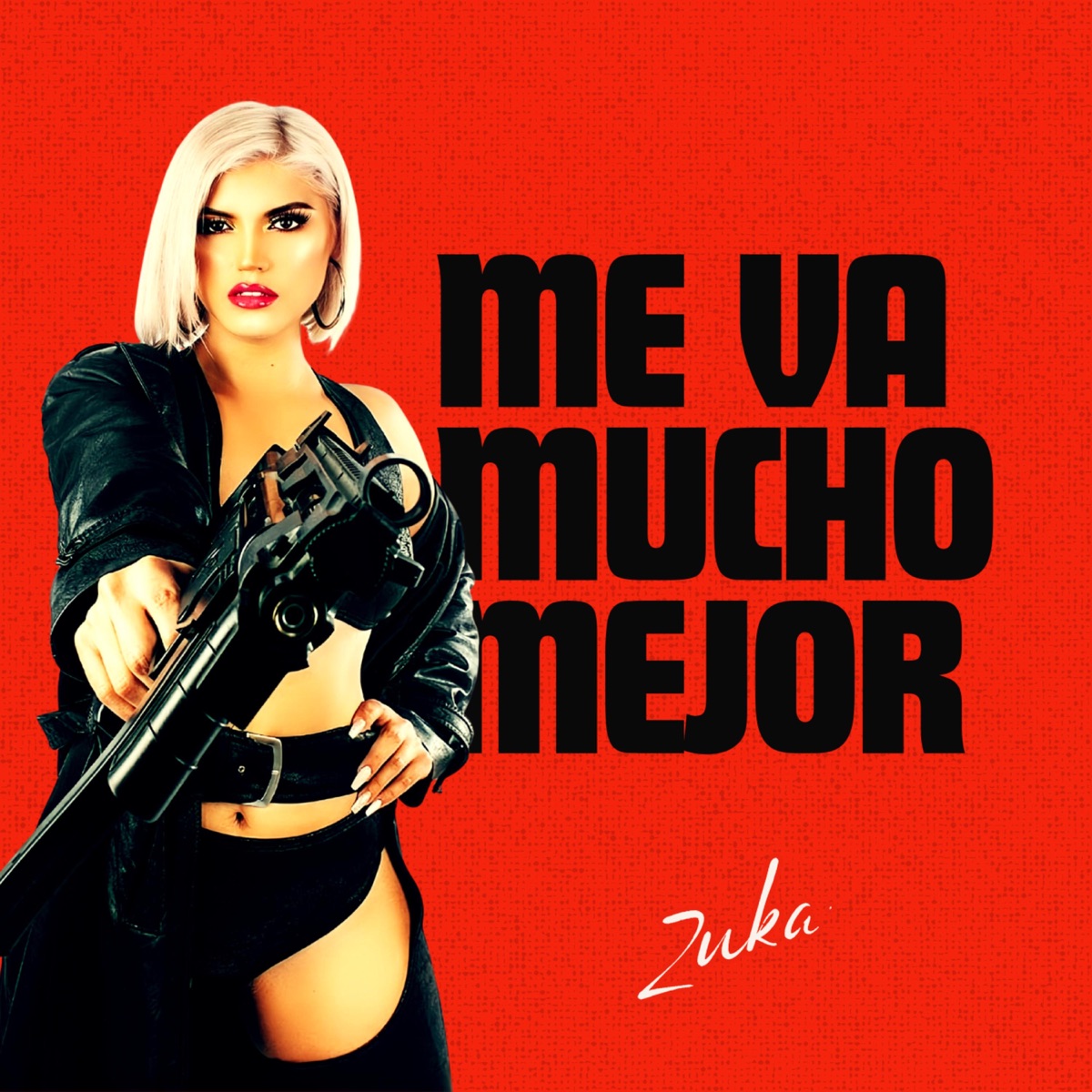 Me va mucho mejor - Single by Zuka album cover