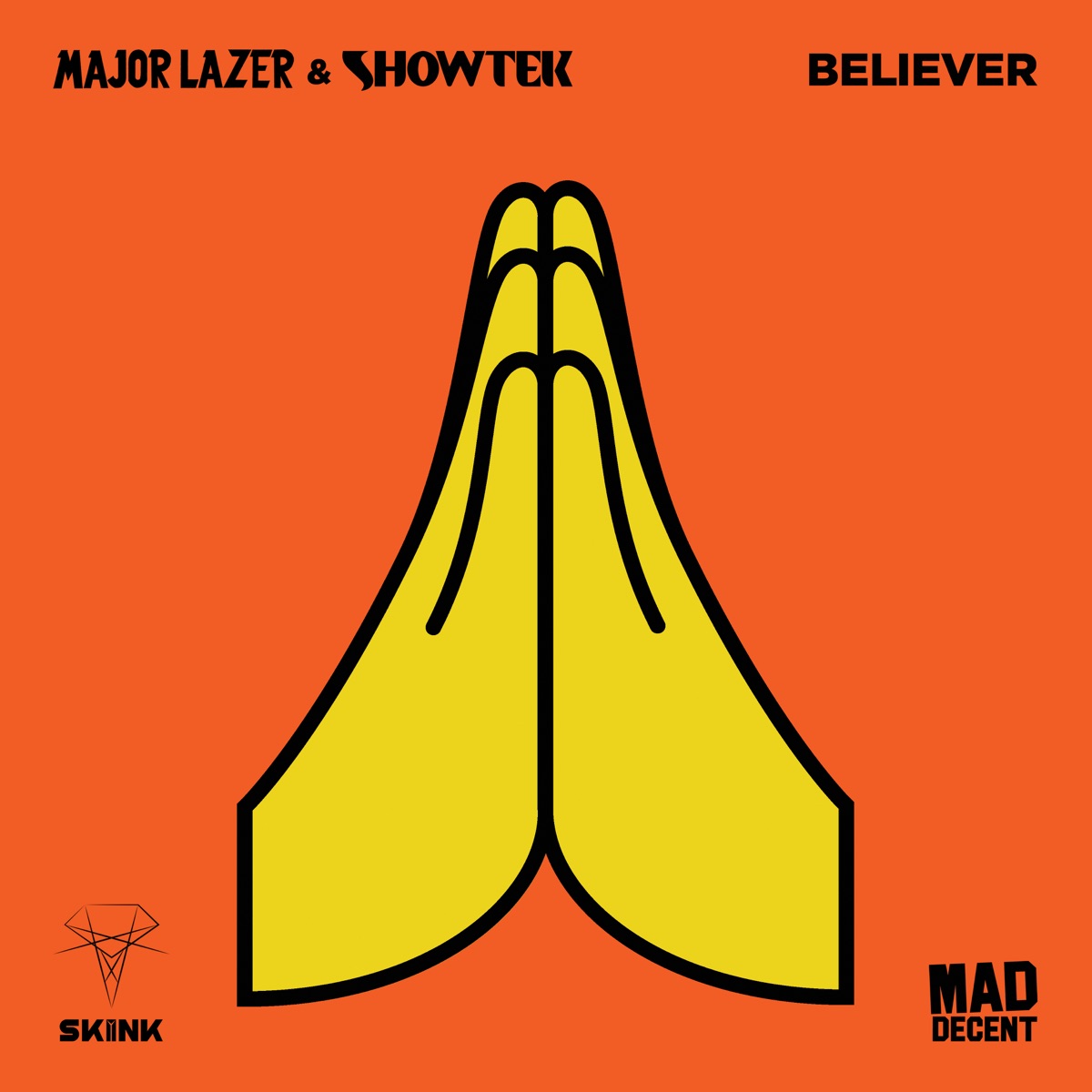 Believer - Single by Major Lazer & Showtek album cover